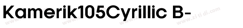 Kamerik105Cyrillic B字体转换